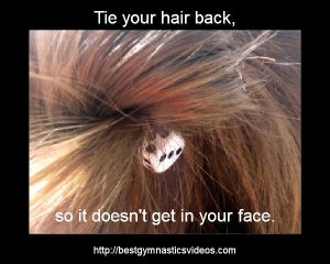 Tie back your hair